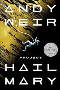 Project Hail Mary by Andy Weir