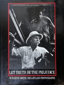 Let Truth be the Prejudice by Ben Maddow