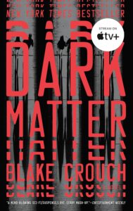 Dark Matter by Blake Crouch