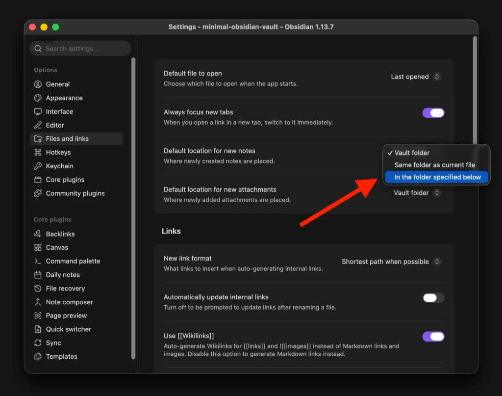 Obsidian Files and links settings with In the folder specified below selected for the default location of new notes.