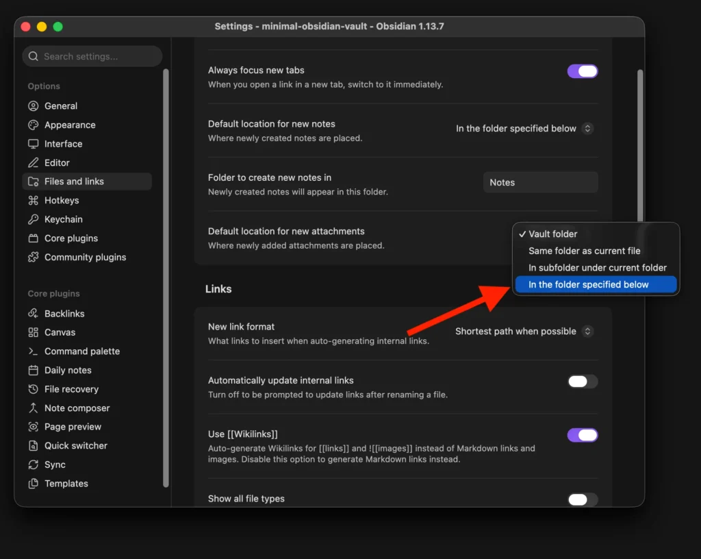 Obsidian Files and links settings with In the folder specified below selected for the default location of new attachments.