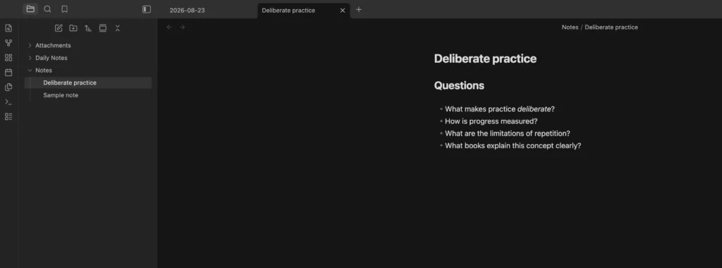 Obsidian showing a Deliberate practice note in the Notes folder with a short list of questions about the topic.