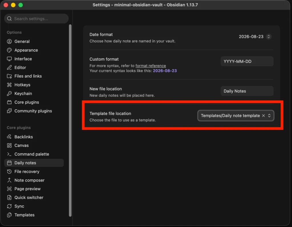 Obsidian Daily notes settings with Templates/Daily note template selected as the template file location.