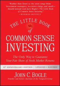 The Little Book of Common Sense Investing by John Bogle