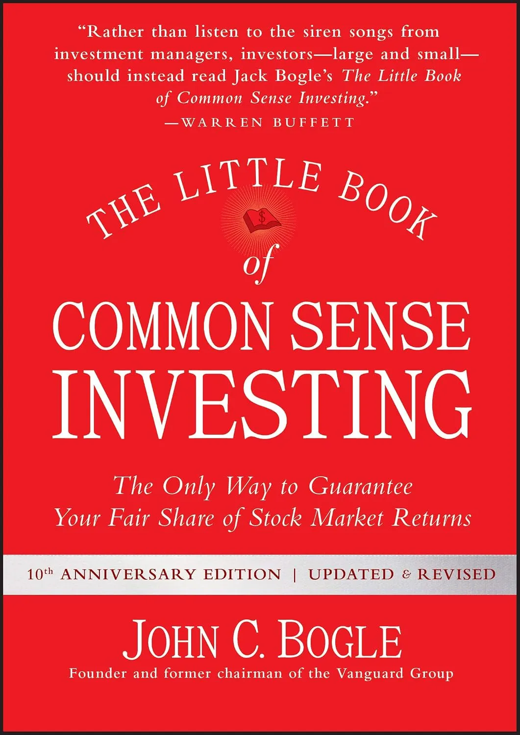 Red cover of The Little Book of Common Sense Investing by John Bogle, 10th anniversary edition with a Warren Buffett endorsement.
